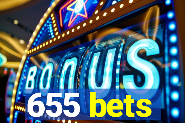 655 bets